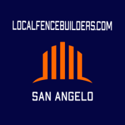 Local Fence Builders San Angelo